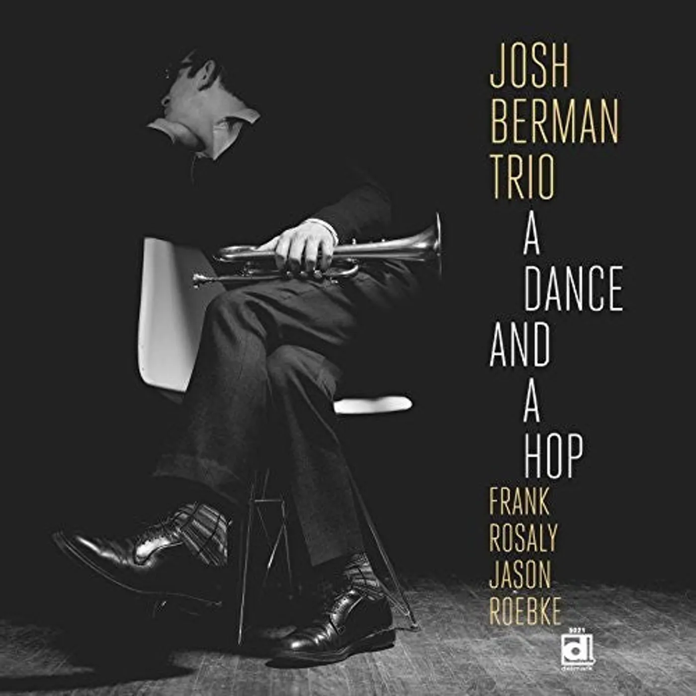 Josh Berman LP Vinyl - Dance & A Hop