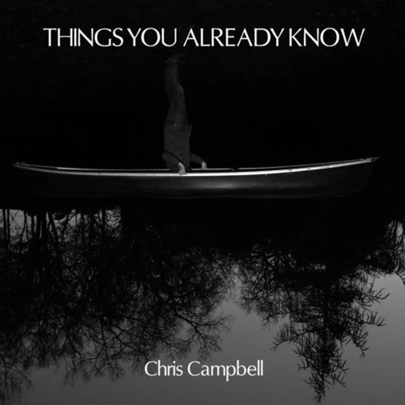 Christopher Campbell LP Vinyl - Things You Already Know