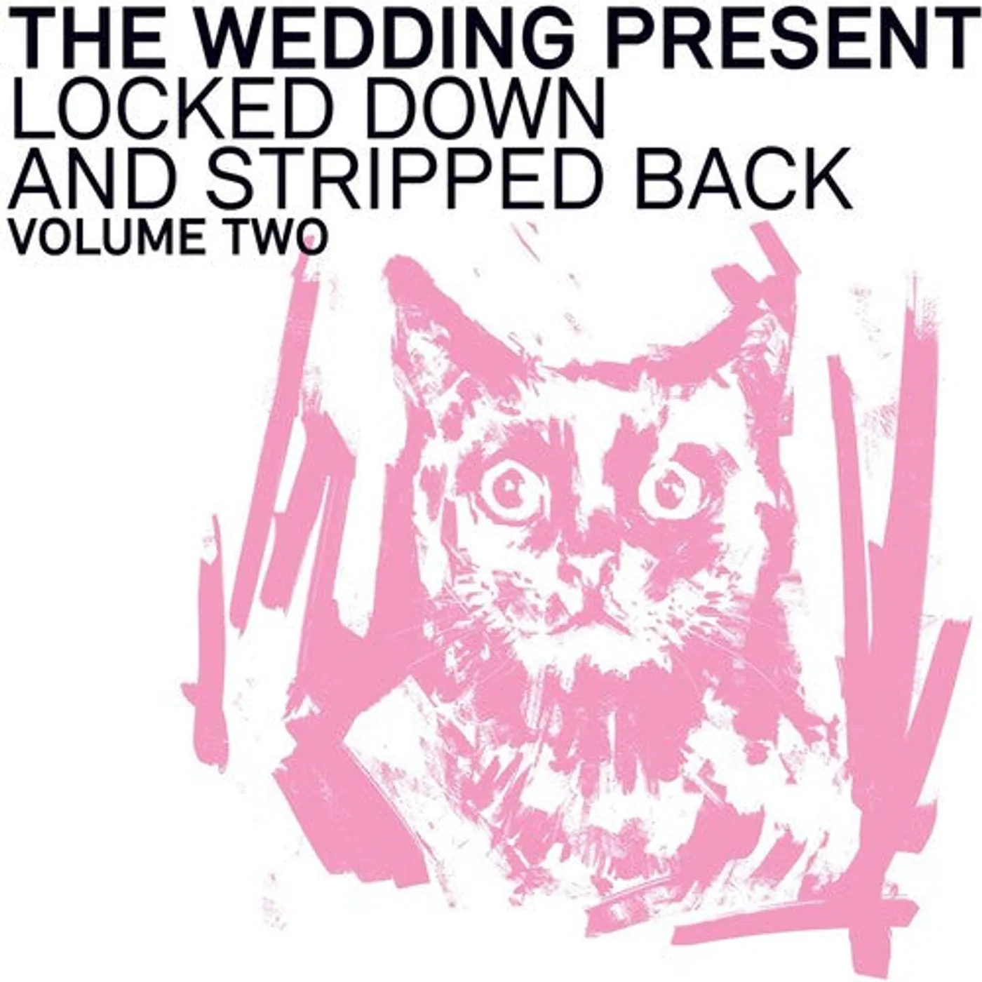 The Wedding Present LP Vinyl - Locked Down And Stripped Back: Volume Two