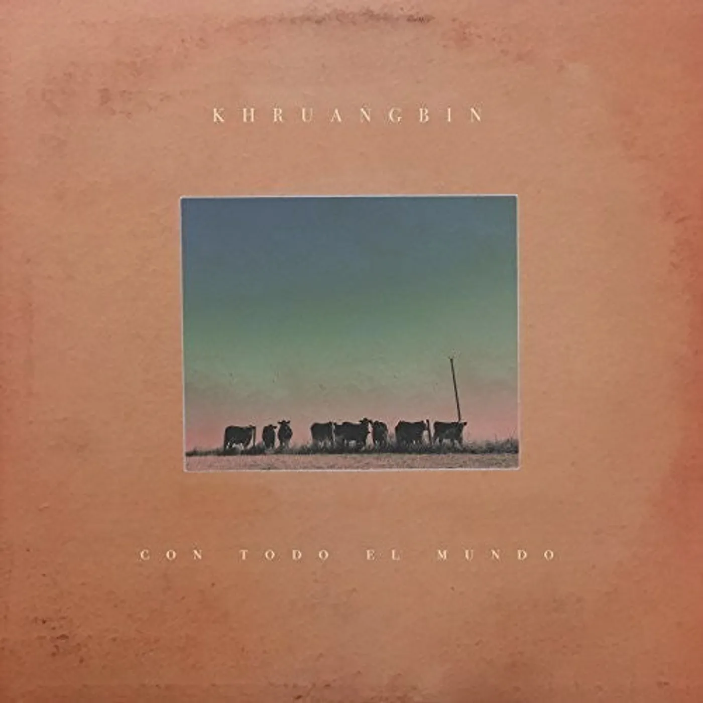 Khruangbin LP Vinyl - Con Todo El Mundo