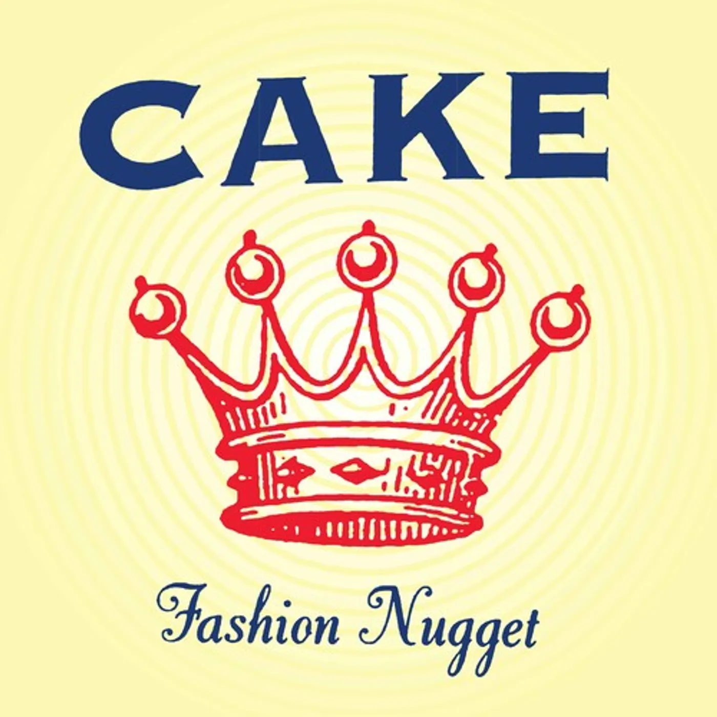 Cake LP Vinyl - Fashion Nugget (Ogv) (Rmst) (Reis)