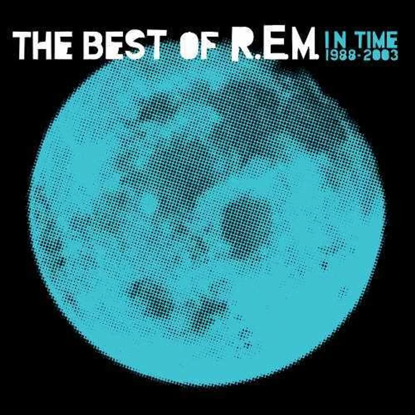 R.E.M. LP Vinyl - In Time: The Best Of R.E.M. 1988-2003 (Ogv)