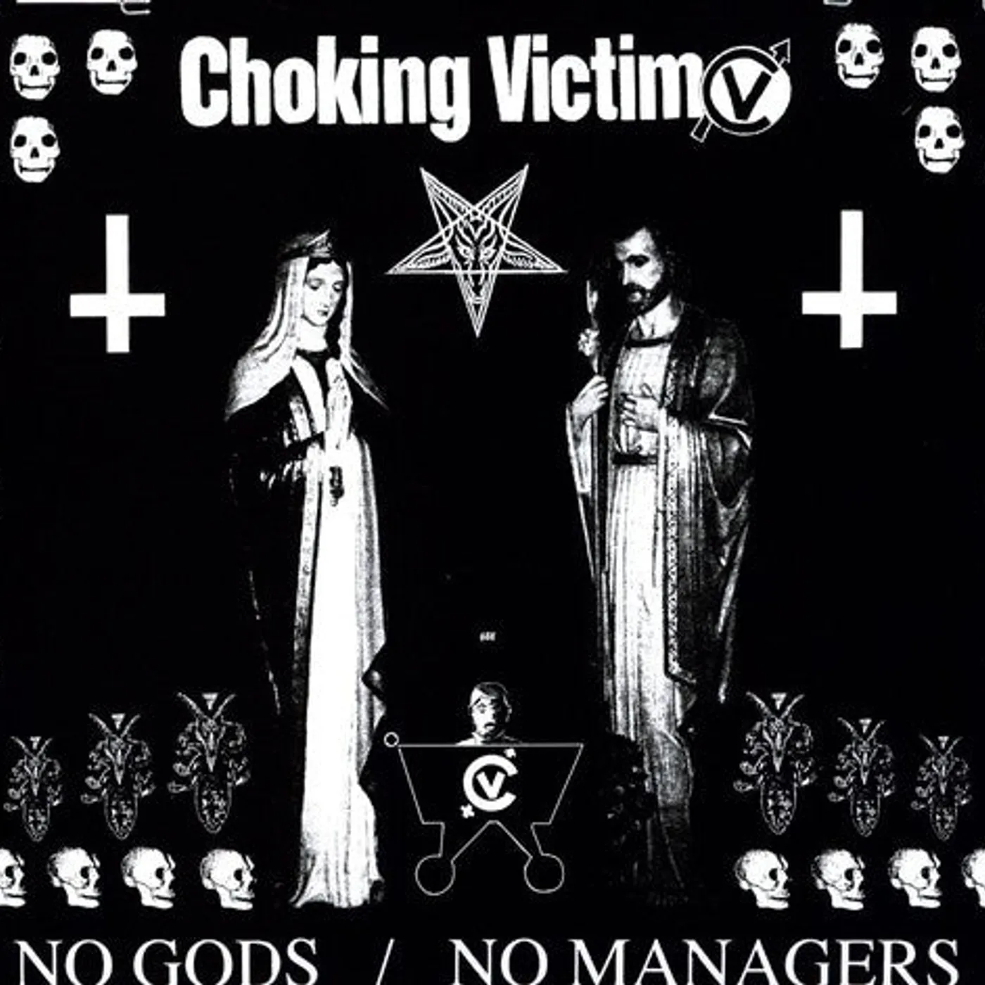 Choking Victim LP Vinyl - No Gods No Managers