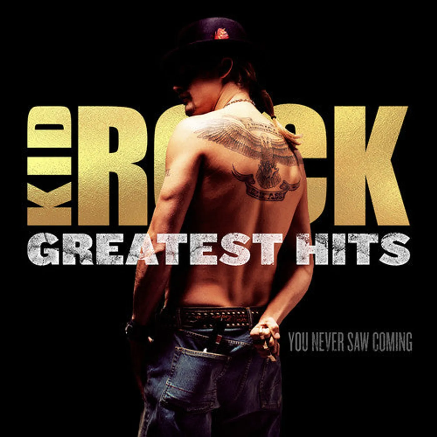 Kid Rock LP Vinyl - Greatest Hits: You Never Saw Coming