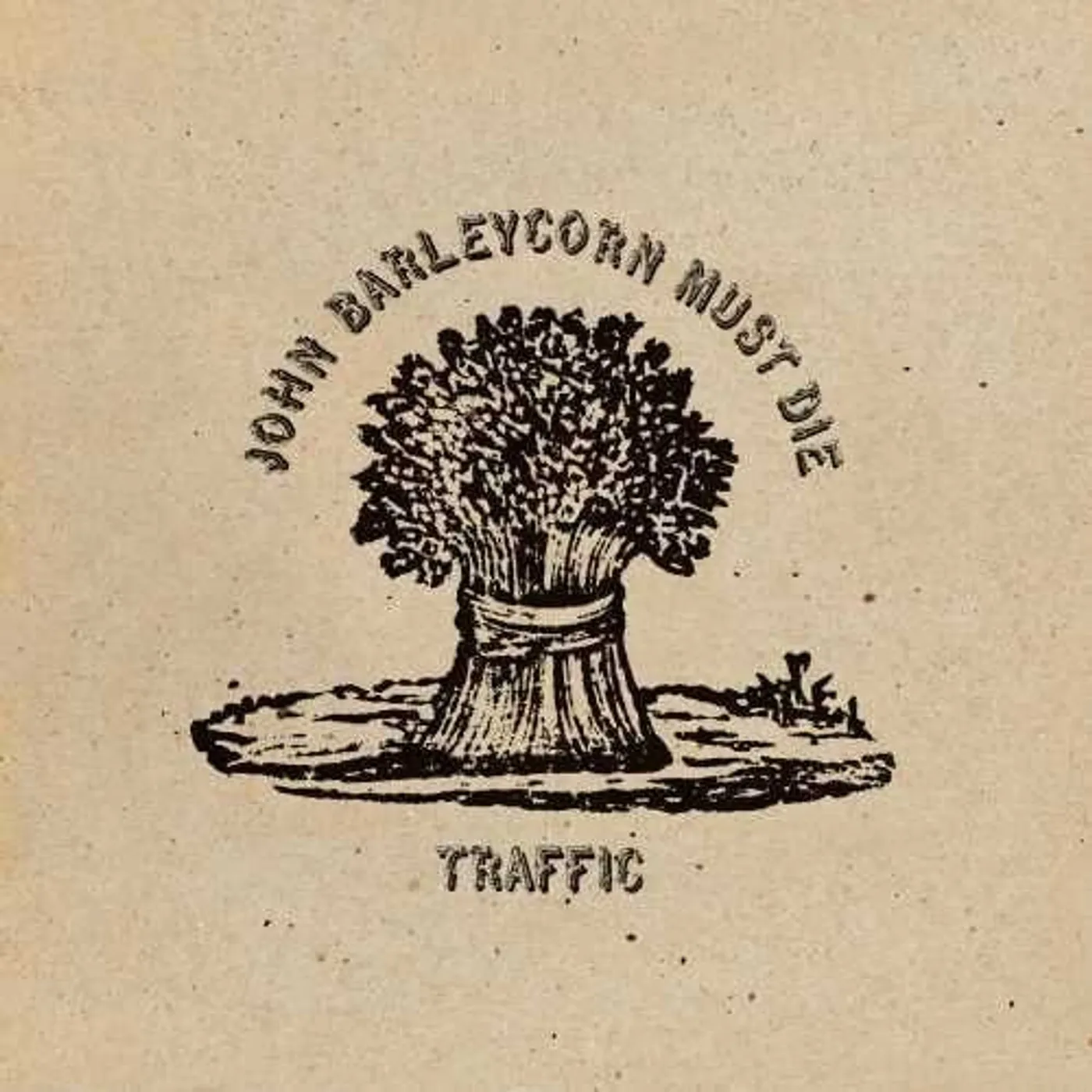 Traffic LP Vinyl - John Barleycorn Must Die