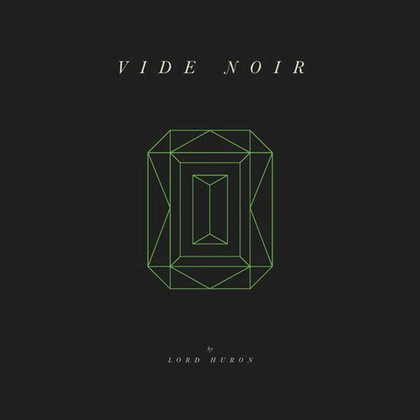 Lord Huron LP Vinyl - Vide Noir
