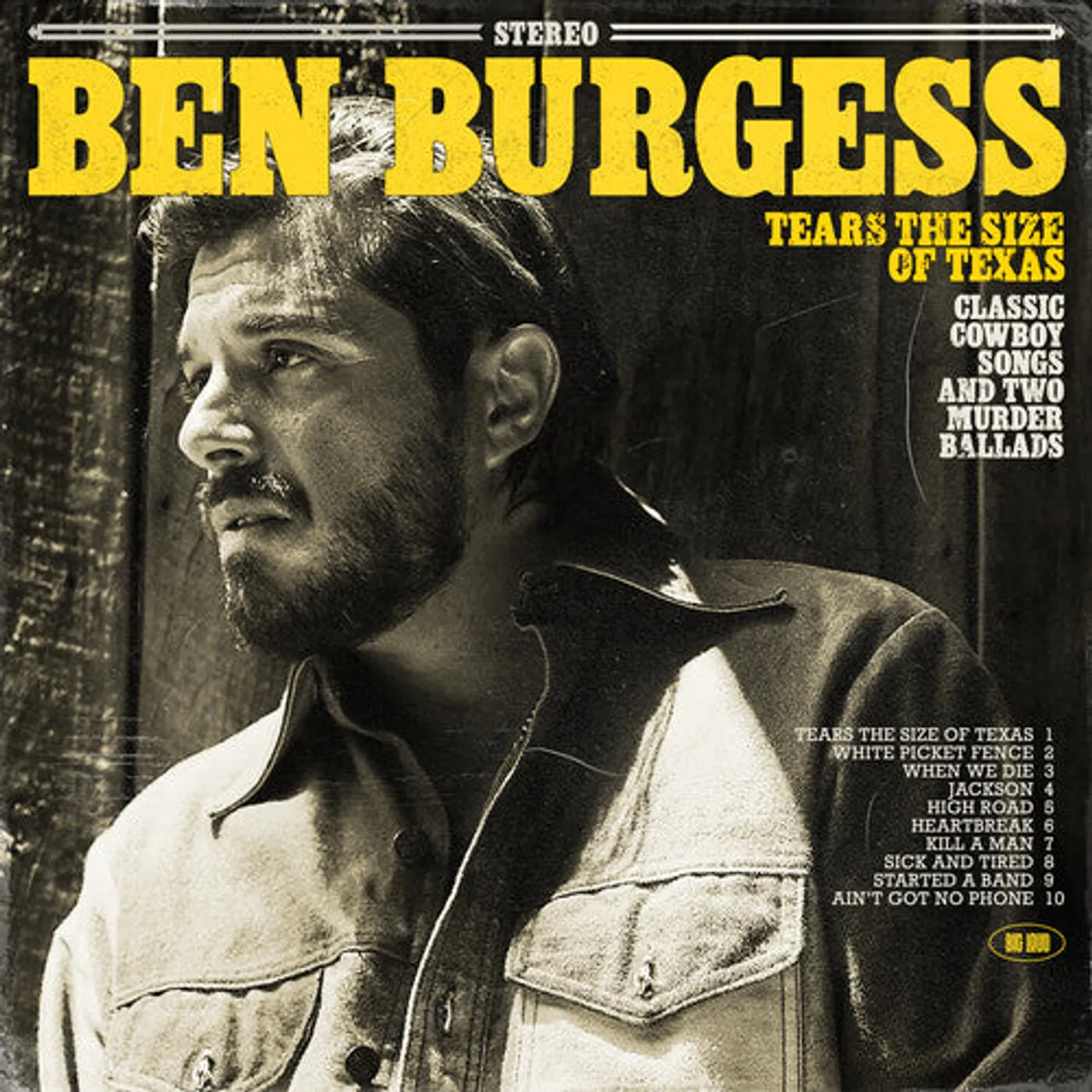 Ben Burgess LP Vinyl - Tears The Size Of Texas