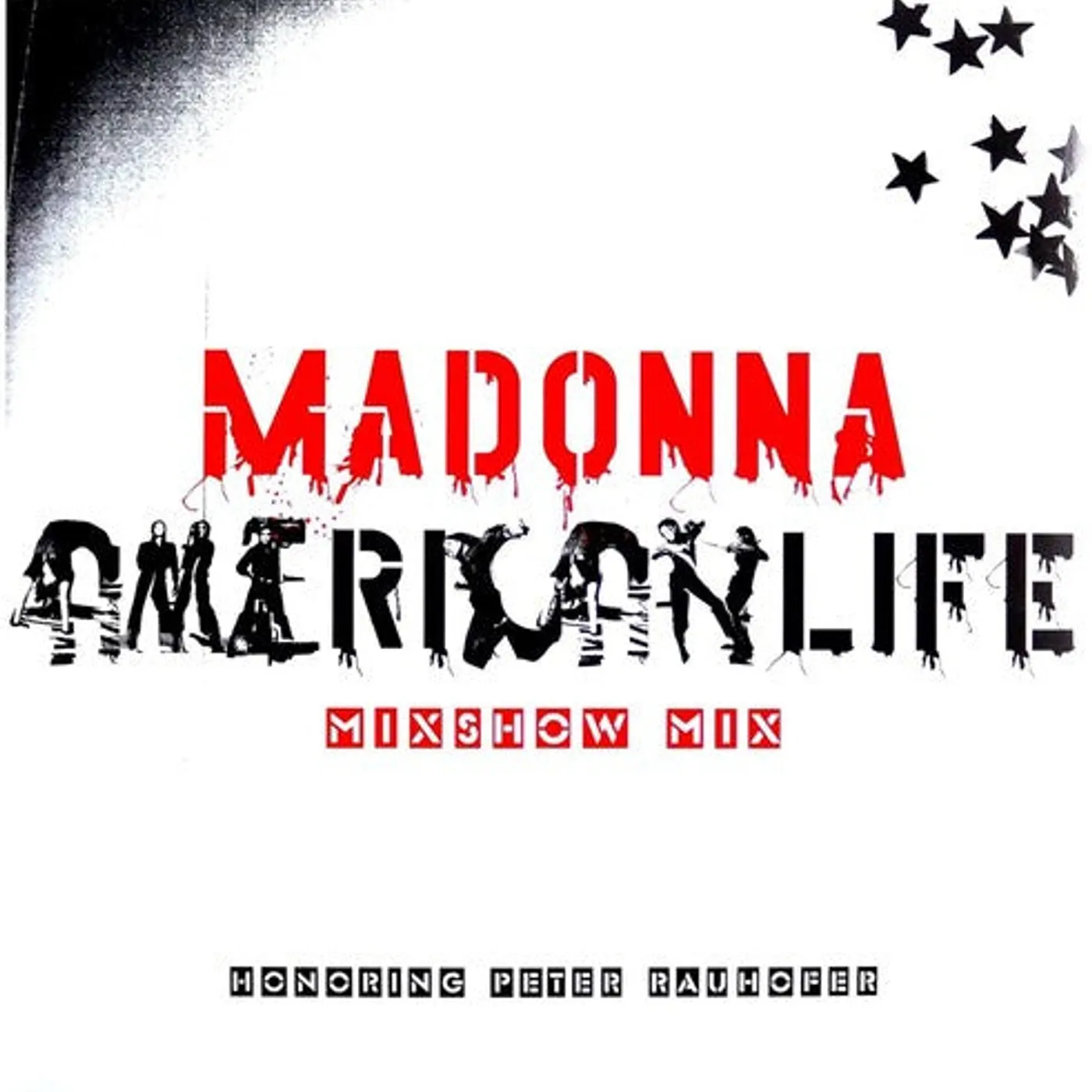 Madonna LP Vinyl - American Life Mixshow Mix (In Memory Of Peter Raun