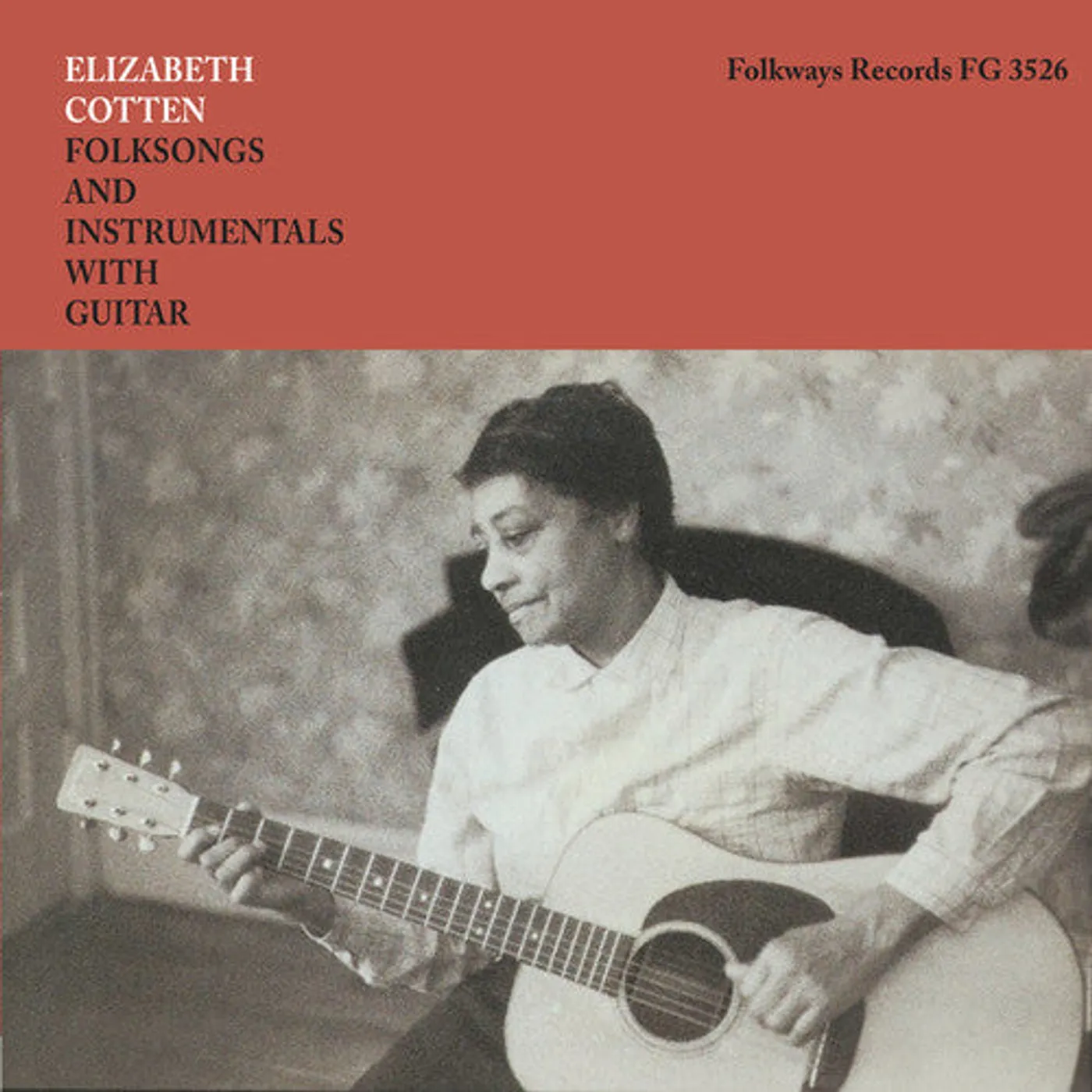 Elizabeth Cotten LP Vinyl - Folksongs And Instrumentals With Guitar