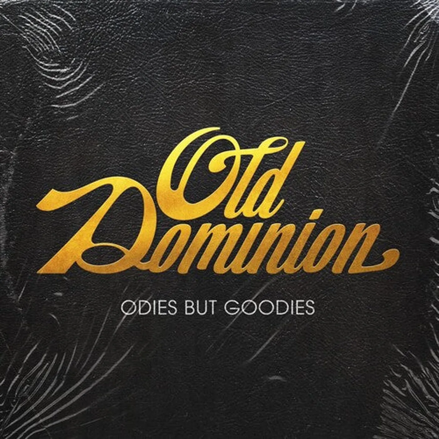 Old Dominion LP Vinyl - Odies But Goodies