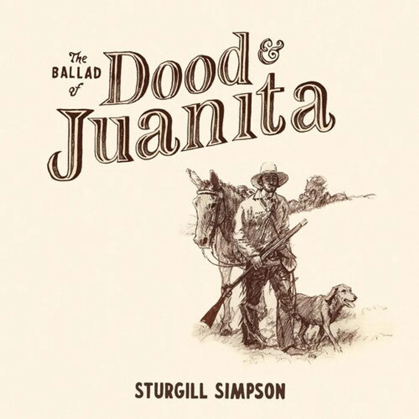 Sturgill Simpson LP Vinyl - Ballad Of Dood & Juanita