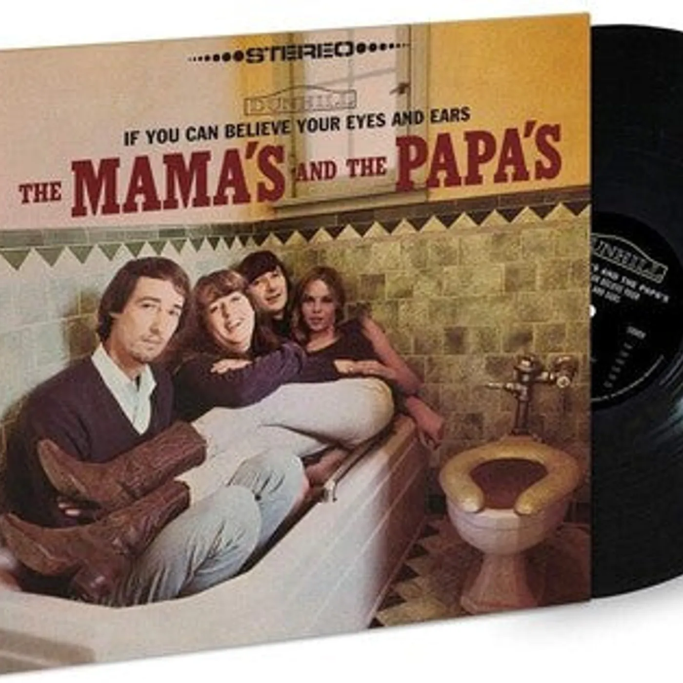 The Mamas & The Papas LP Vinyl - If You Can Believe Your Eyes And Ears