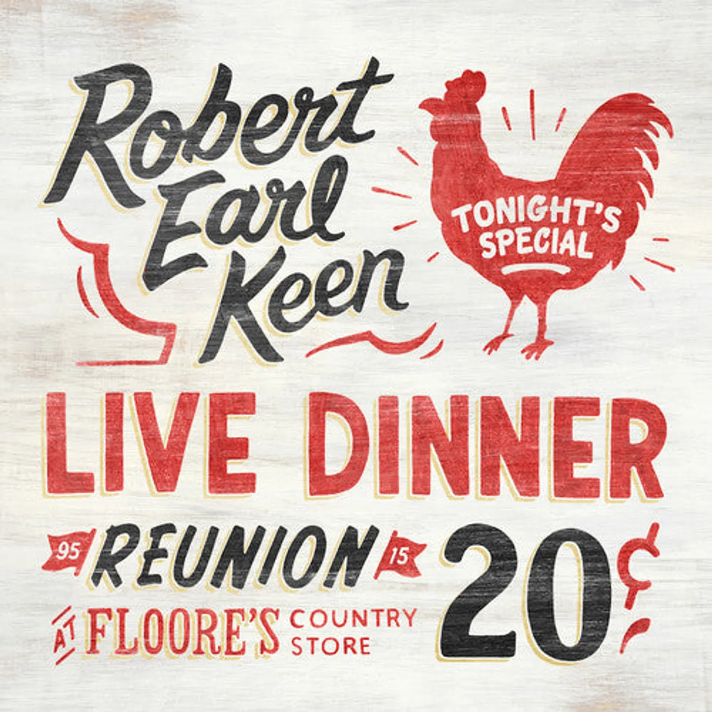 Robert Earl Keen LP Vinyl - Live Dinner Reunion (Ogv)