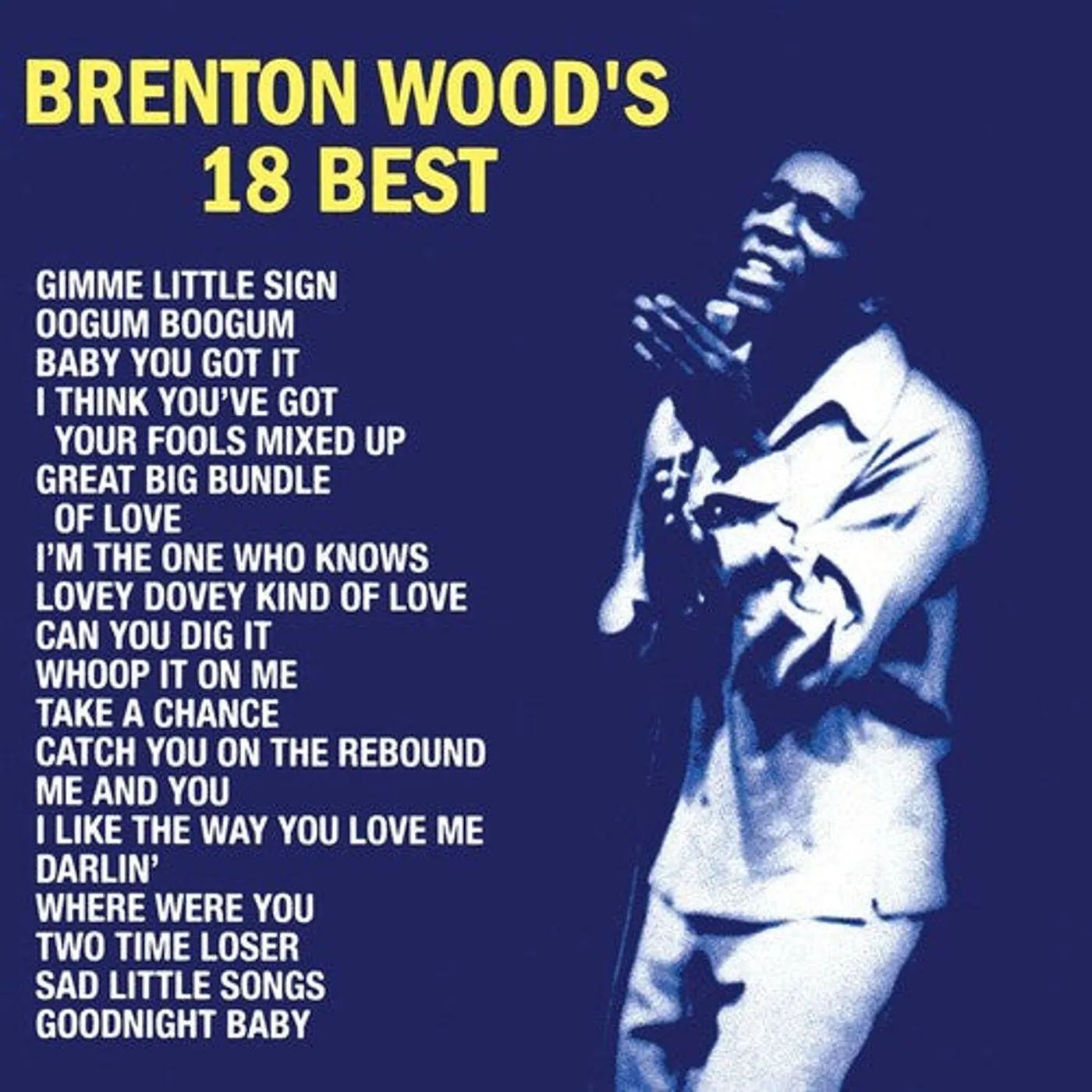 Brenton Wood LP Vinyl - Brenton Wood'S 18 Best