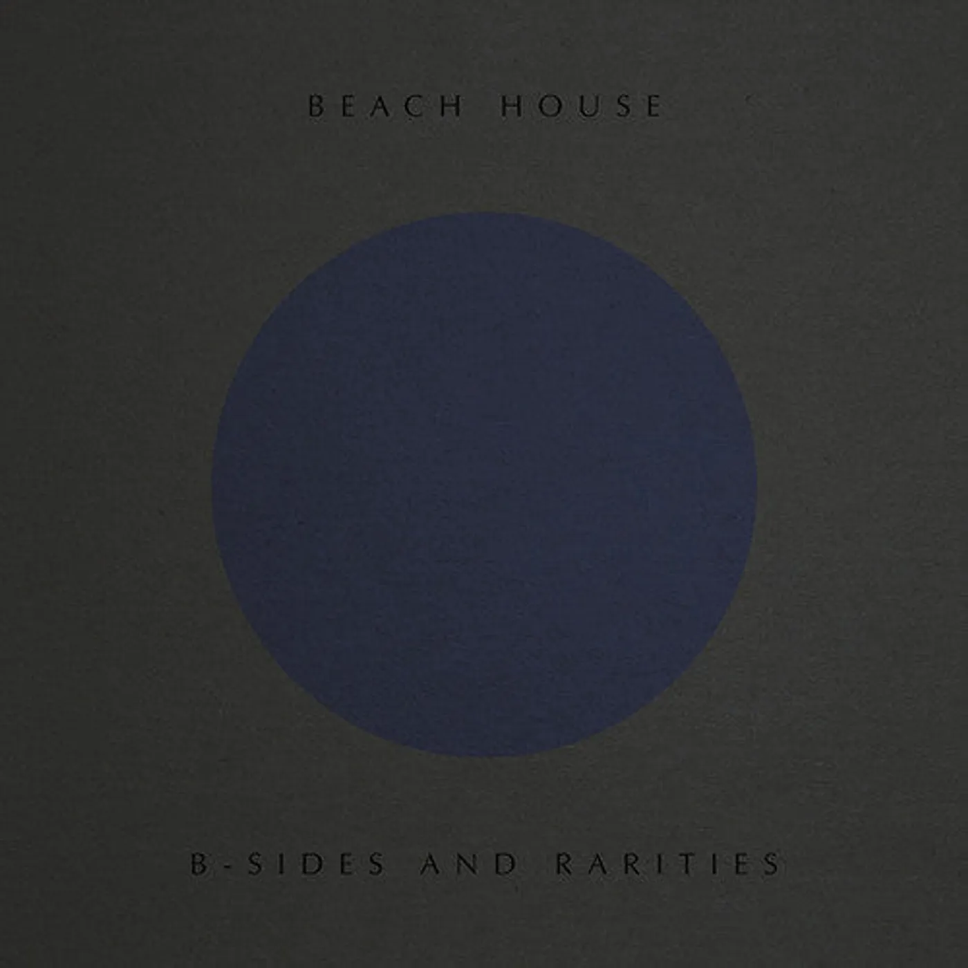 Beach House LP Vinyl - B-Sides & Rarities (Dlcd)