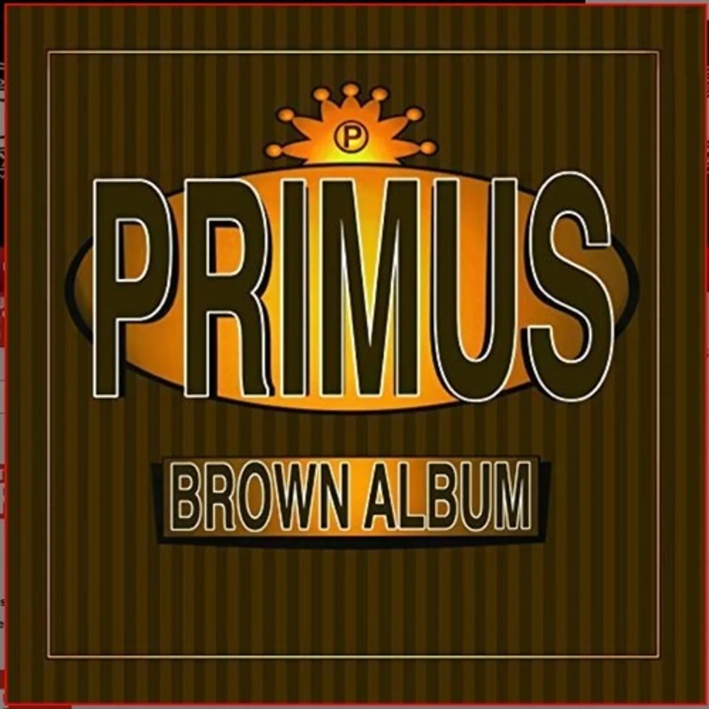 Primus LP Vinyl - Brown Albums