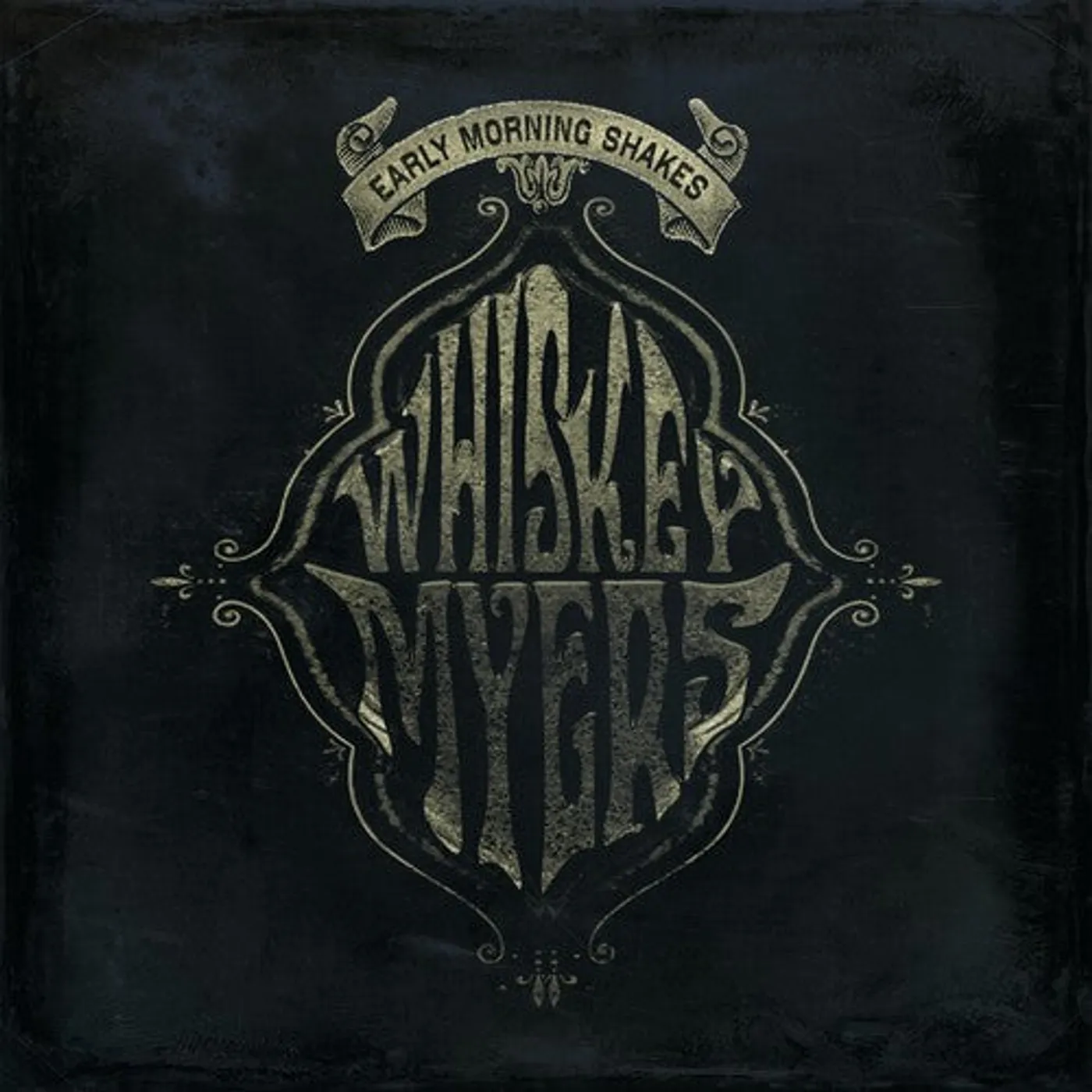 Whiskey Myers LP Vinyl - Early Morning Shakes