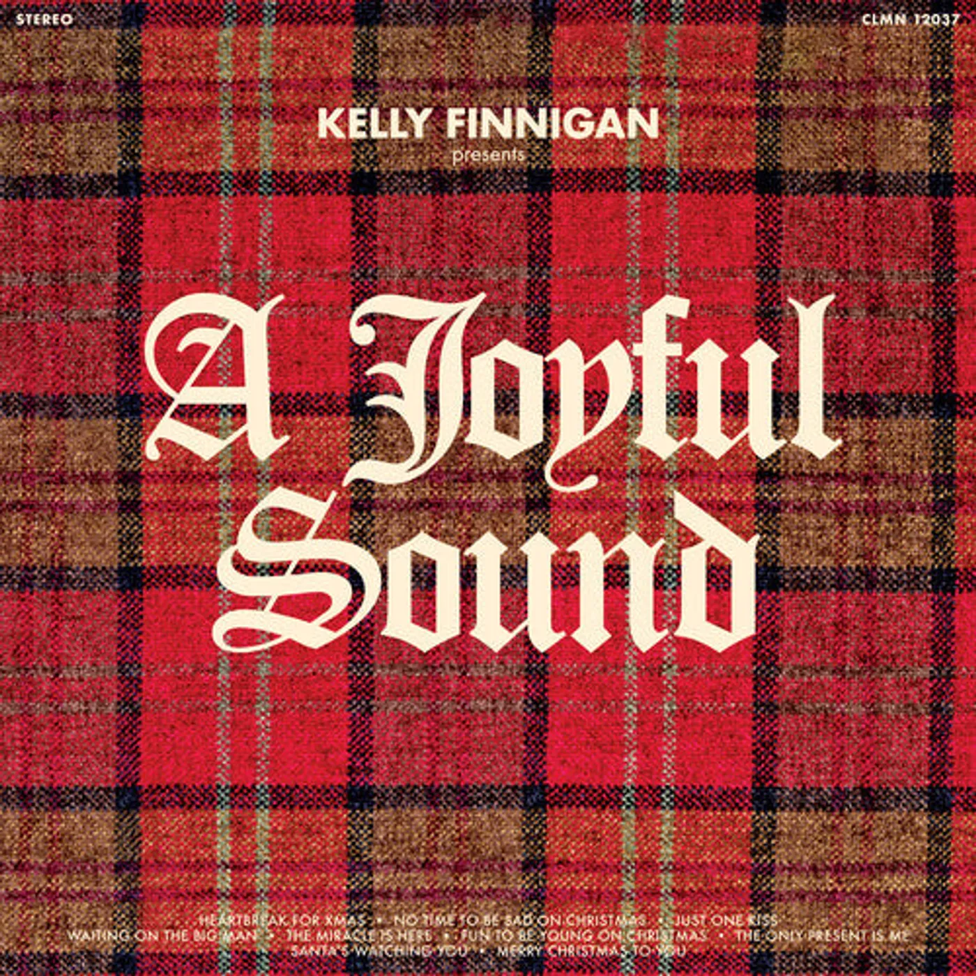 Kelly Finnigan LP Vinyl - A Joyful Sound