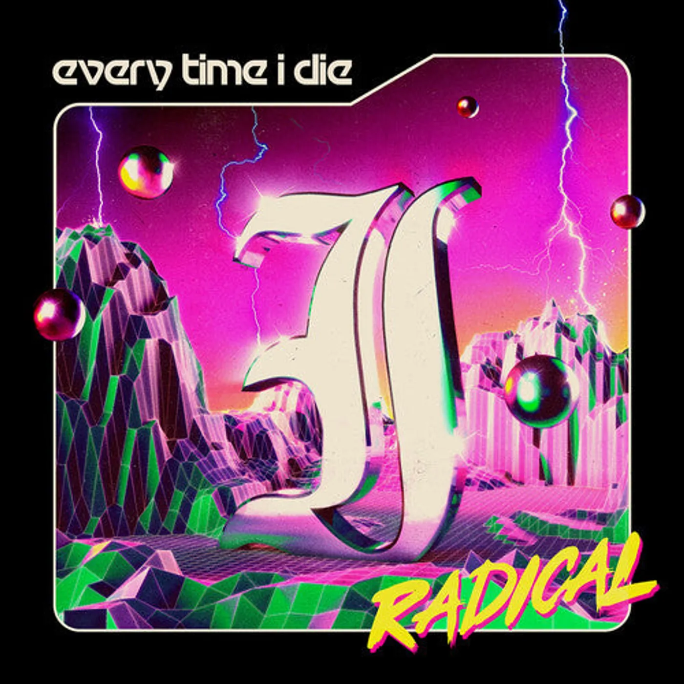 Every Time I Die LP Vinyl - Radical (Blk)