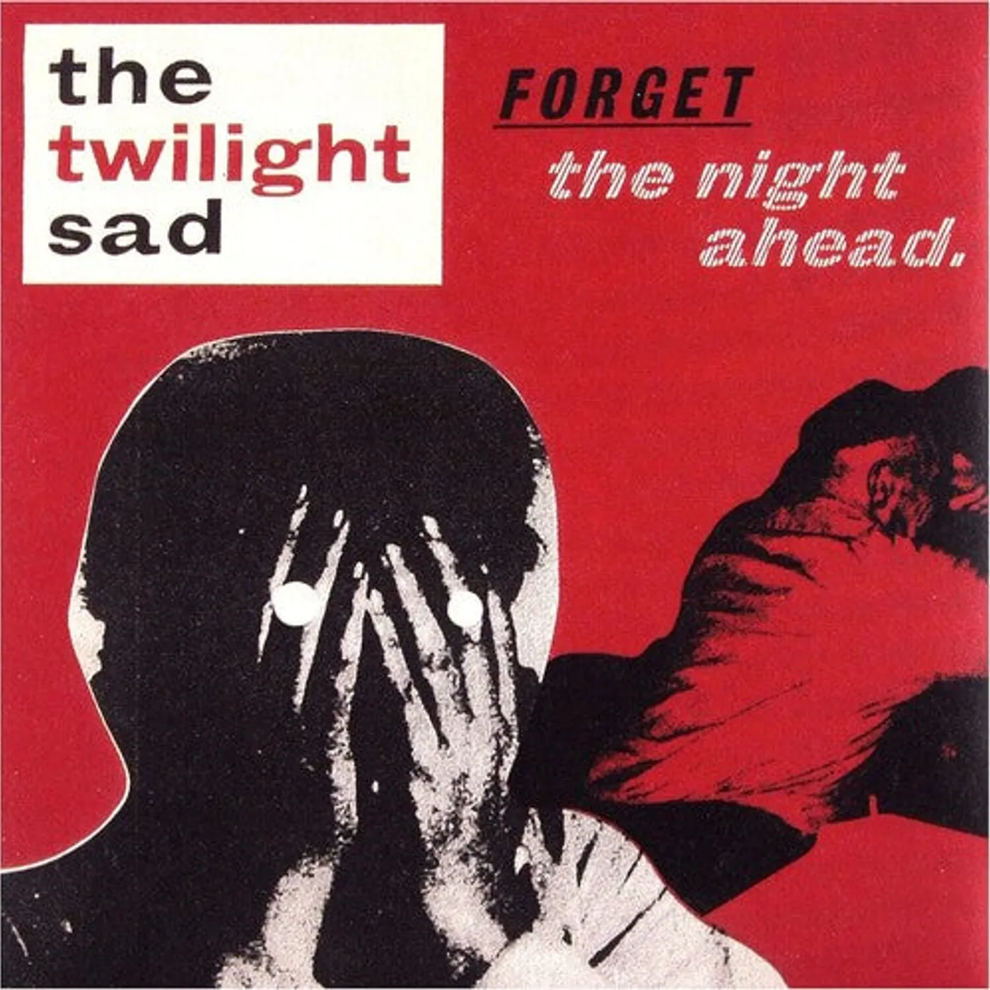 The Twilight Sad LP Vinyl - Forget The Night Ahead (Aniv)
