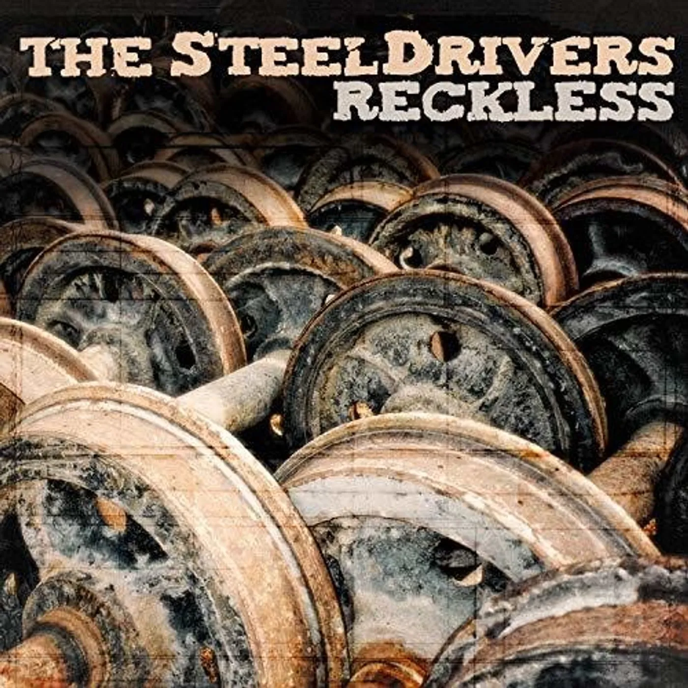 The Steeldrivers LP Vinyl - Reckless