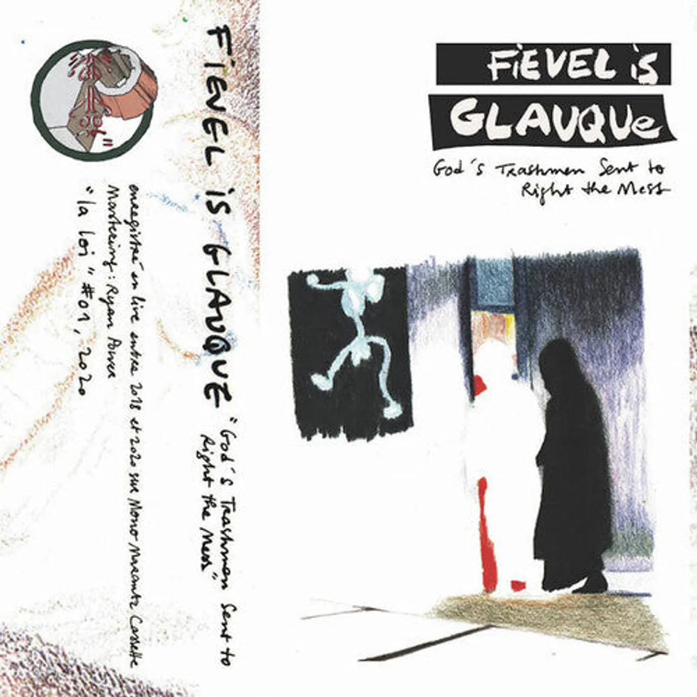Fievel Is Glauque LP Vinyl - God'S Trashmen Sent To Right The Mess