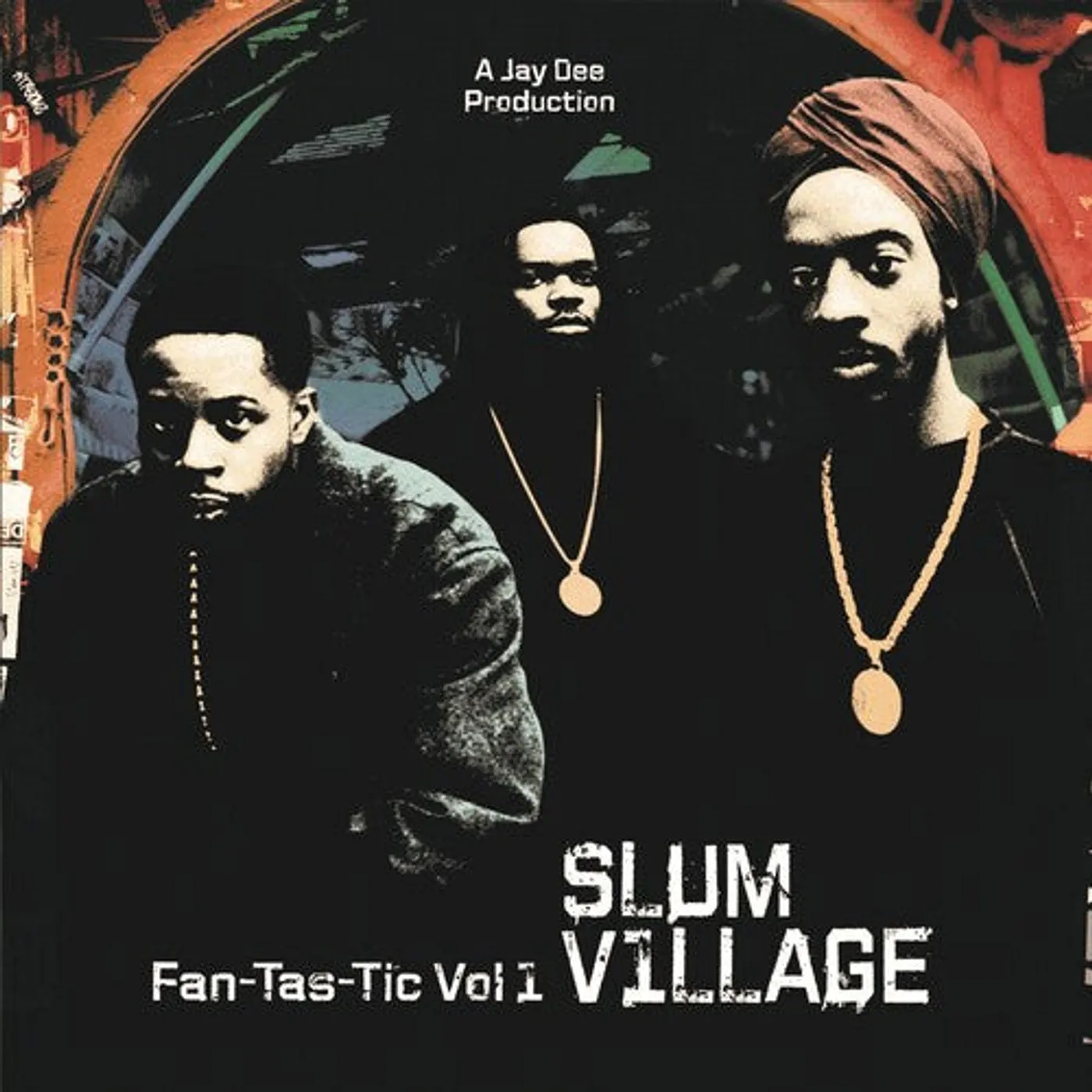 Slum Village LP Vinyl - Fan-Tas-Tic 1