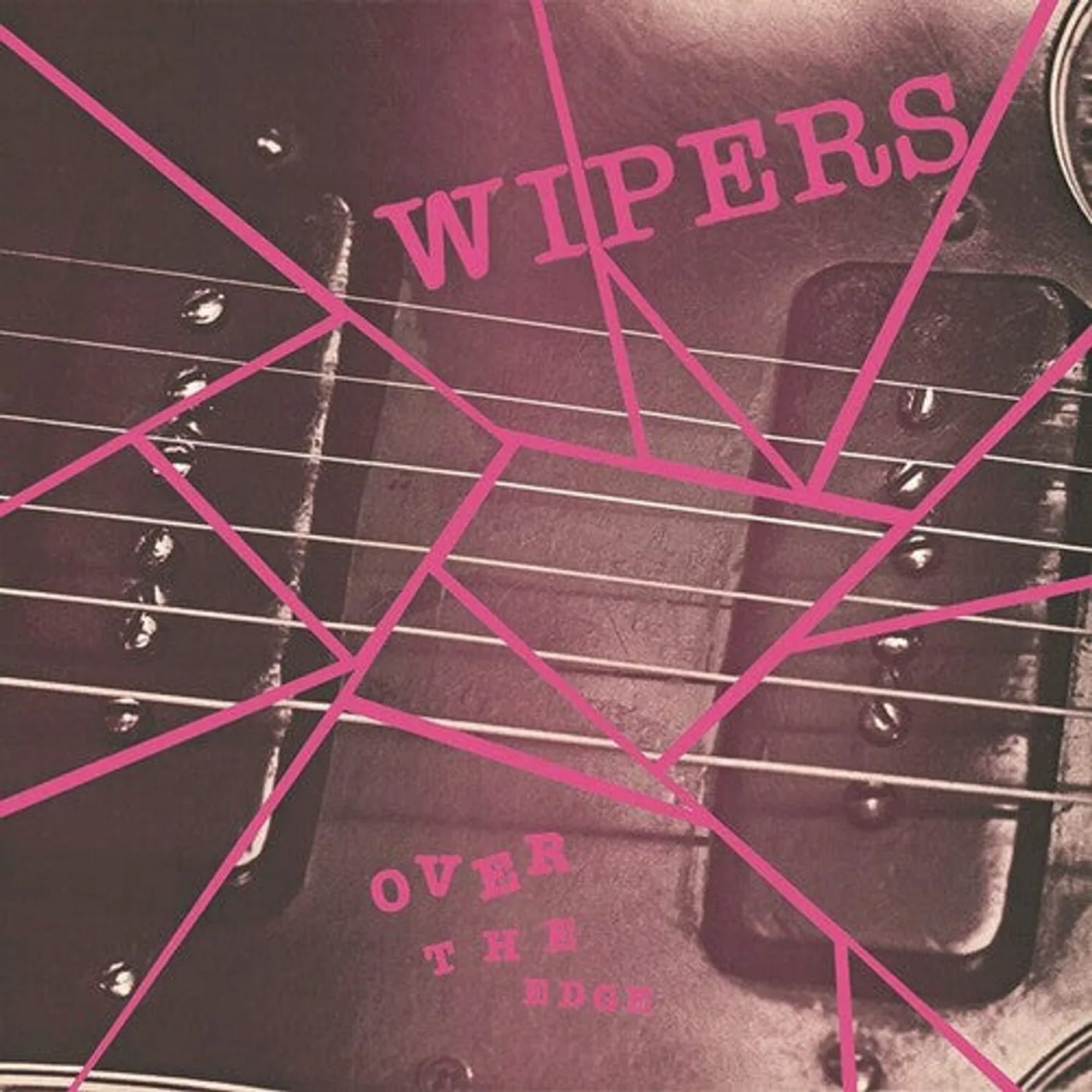 Wipers LP Vinyl - Over The Edge (Reis)