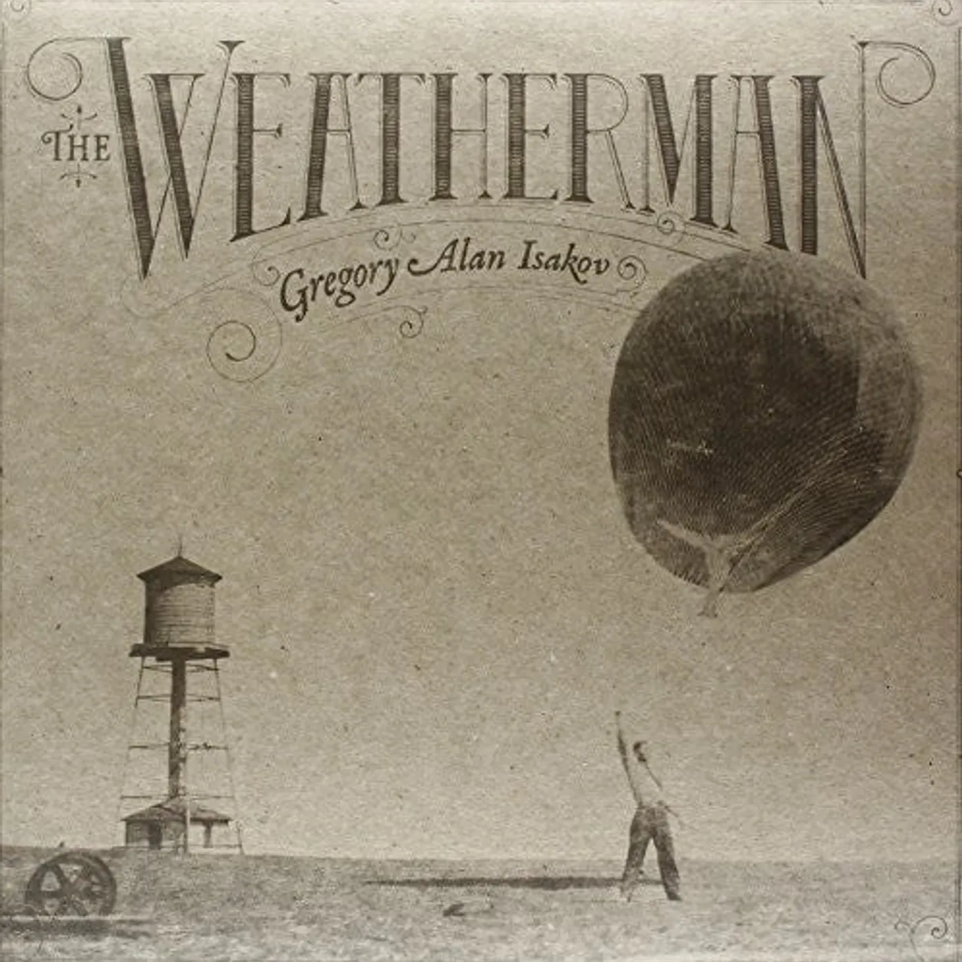 Gregory Alan Isakov LP Vinyl - Weatherman