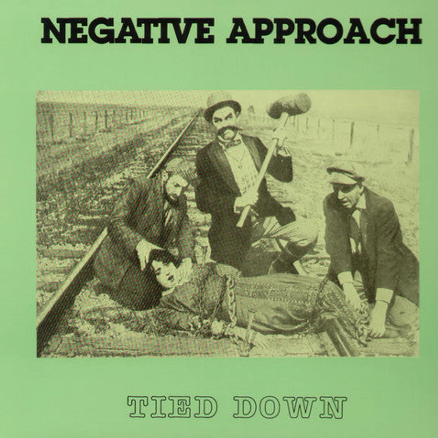 Negative Approach LP Vinyl - Tied Down (Reis)