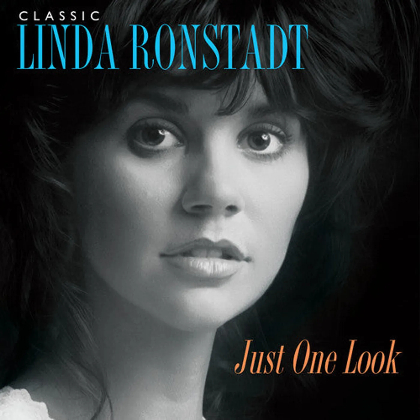 Linda Ronstadt LP Vinyl - Classic Linda Ronstadt: Just One Look