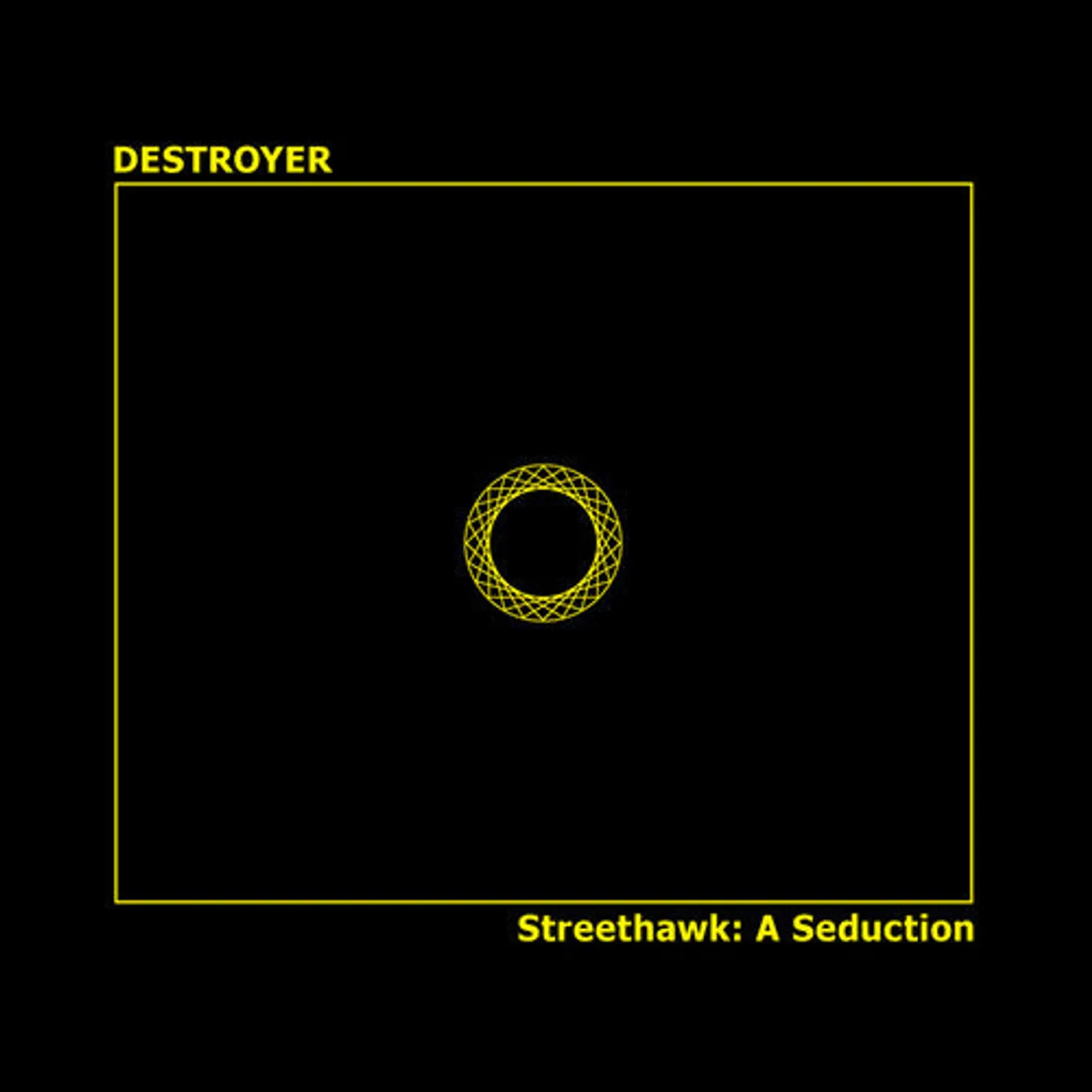 Destroyer LP Vinyl - Streethawk: A Seduction (Reis)