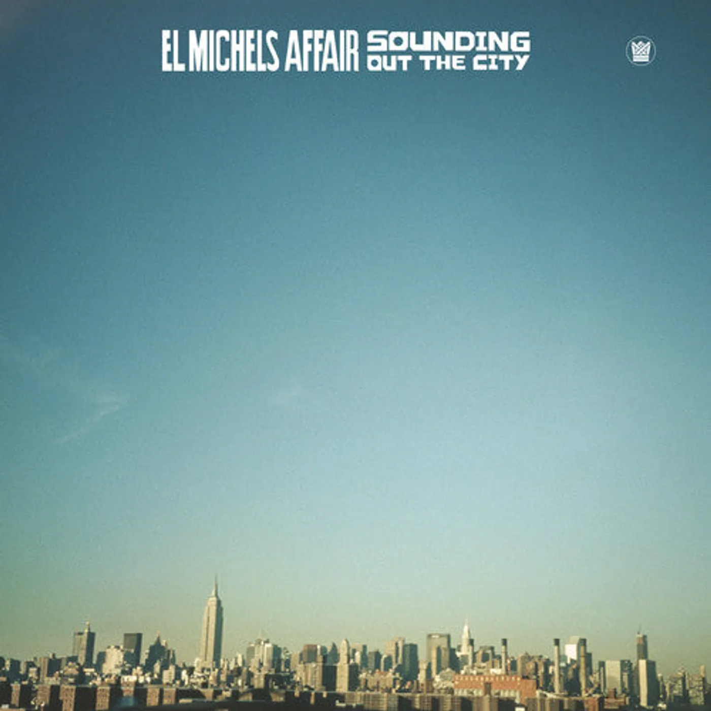 El Michels Affair LP Vinyl - Sounding Out In The City