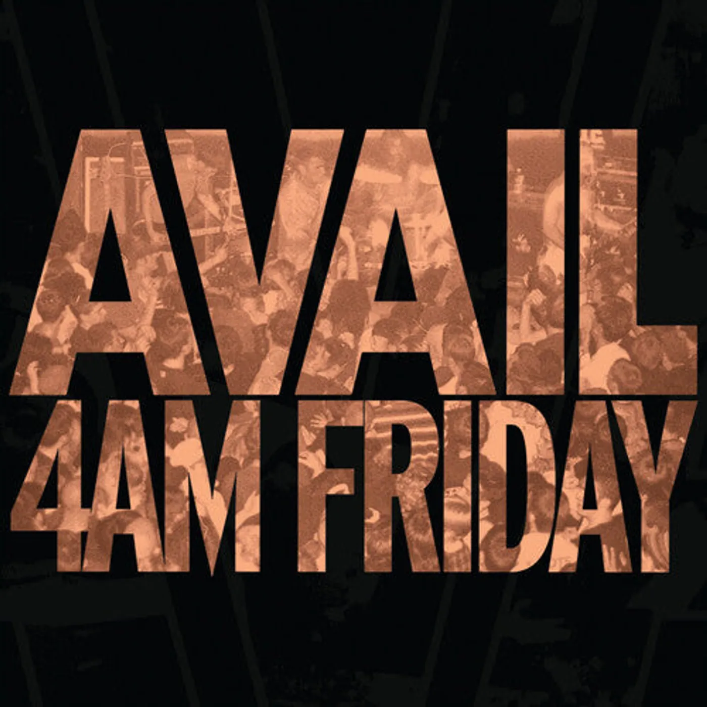 Avail LP Vinyl - 4Am Friday