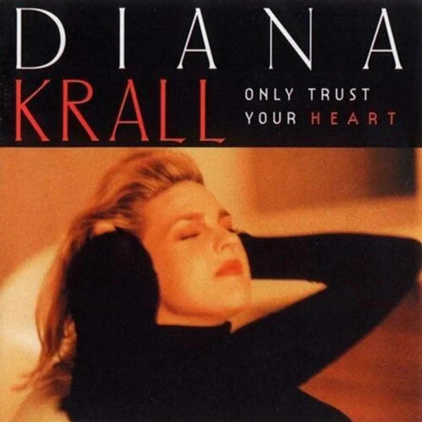 Diana Krall LP Vinyl - Only Trust Your Heart