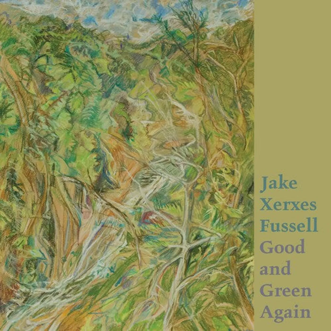 Jake Xerxes Fussell LP Vinyl - Good & Green Again