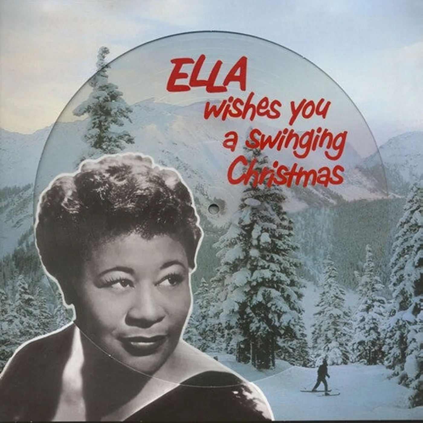 Ella Fitzgerald LP Vinyl - Ella Wishes You A Swinging Christmas (Pict) (Uk)