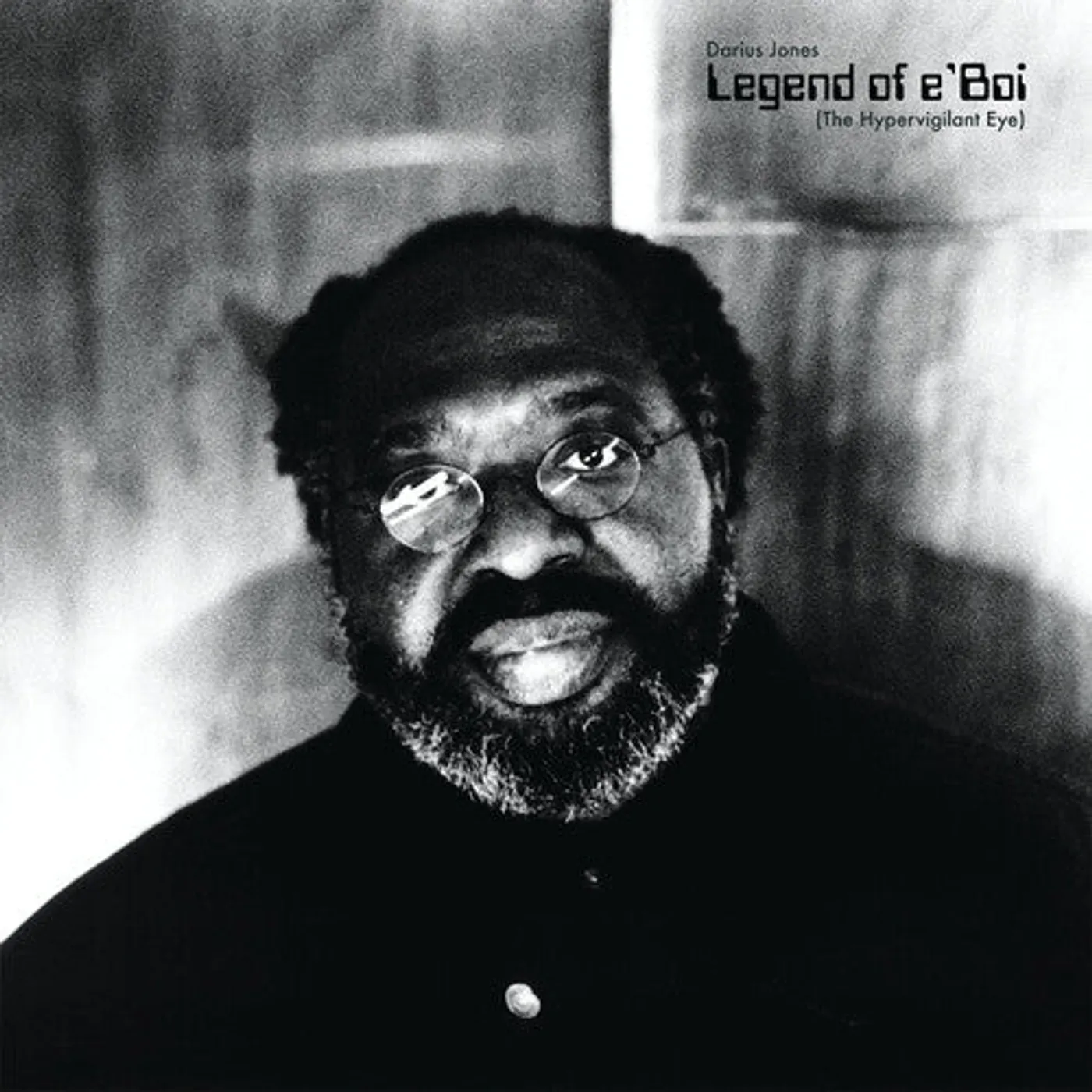Darius Jones LP Vinyl - Legend Of E'Boi (The Hypervigilant Eye)