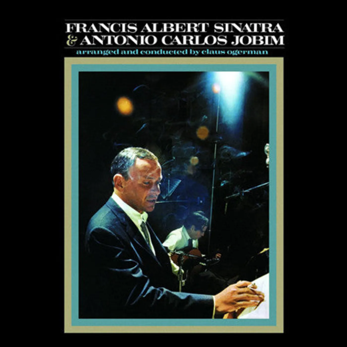 Frank Sinatra LP Vinyl - Francis Albert Sinatra & Antonio Carlos Jobim