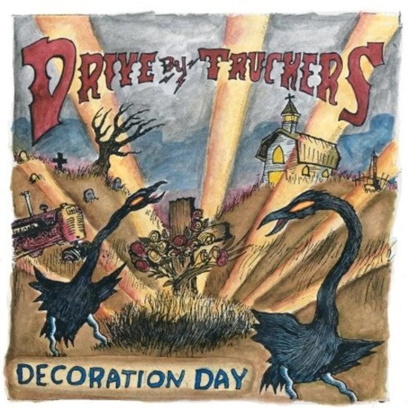 Drive-By Truckers LP Vinyl - Decoration Day