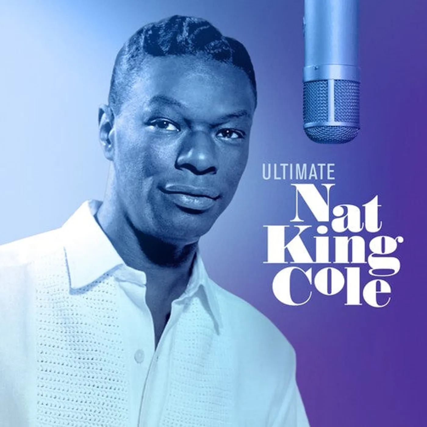 Nat King Cole LP Vinyl - Ultimate Nat King Cole