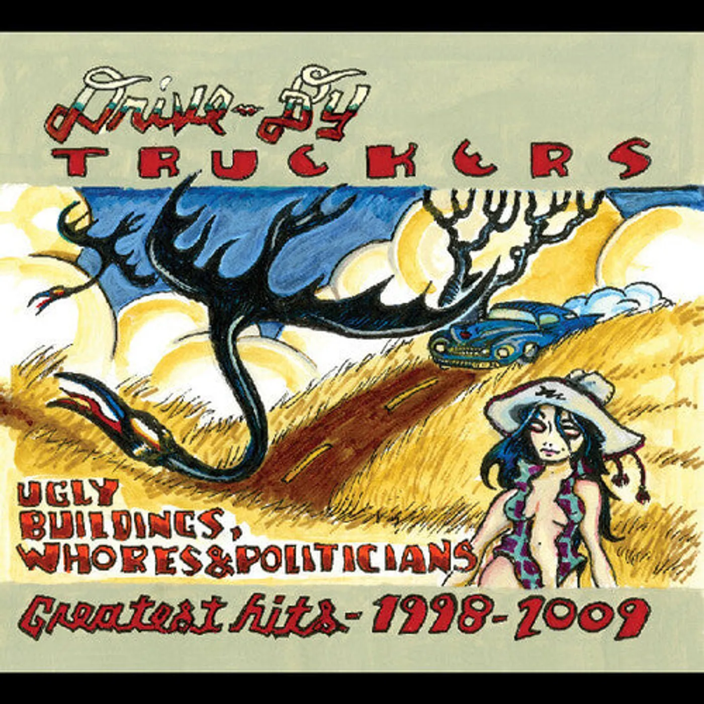 Drive-By Truckers LP Vinyl - Ugly Buildings Whores And Politicians: Greatest