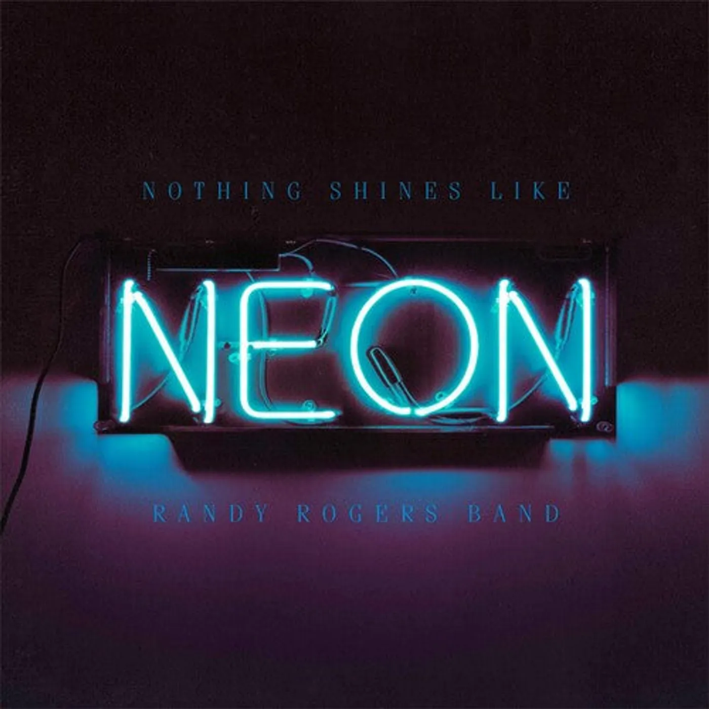 Randy Rogers LP Vinyl - Nothing Shines Like Neon