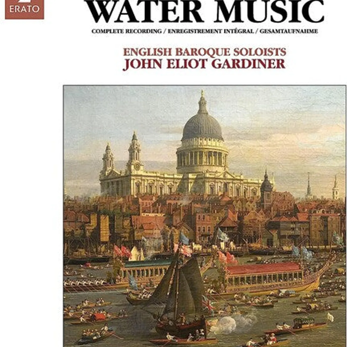 John Eliot Gardiner LP Vinyl - Handel: Water Music