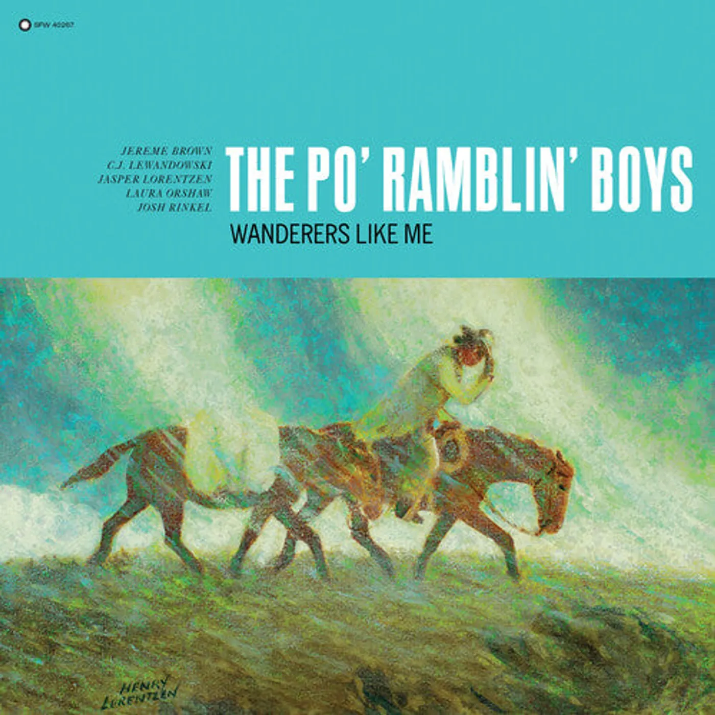 The Po' Ramblin' Boys LP Vinyl - Wanderers Like Me