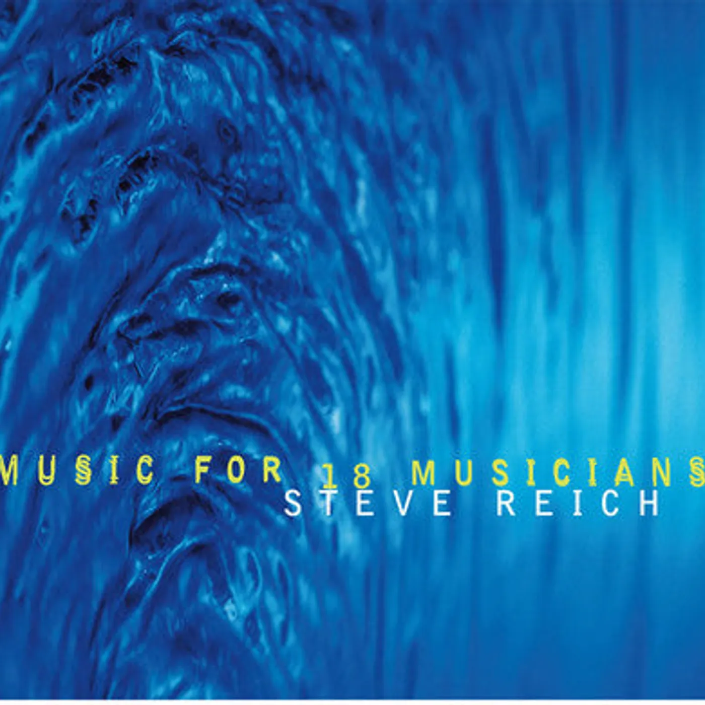 Steve Reich LP Vinyl - Music For 18 Musicians (Ofgv)