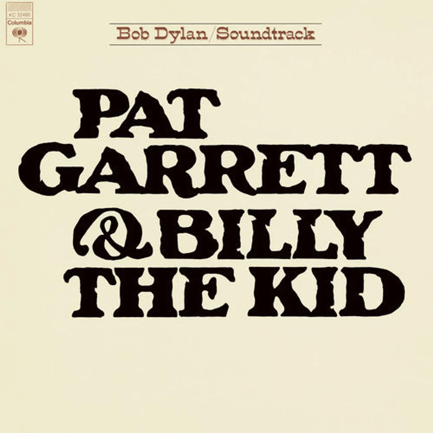 Bob Dylan LP Vinyl - Pat Garrett & Billy The Kid (Ofv)