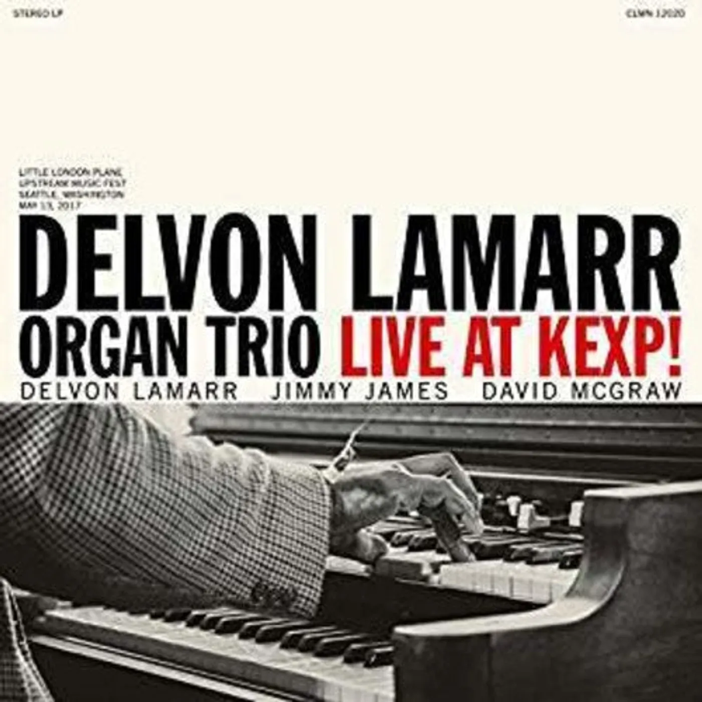 Delvon Lamarr Organ Trio LP Vinyl - Live At Kexp
