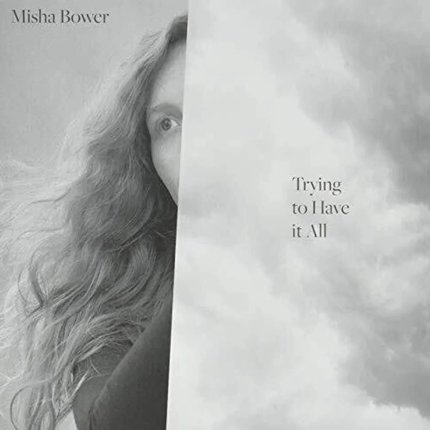 Misha Bower LP Vinyl - Trying To Have It All (Can)