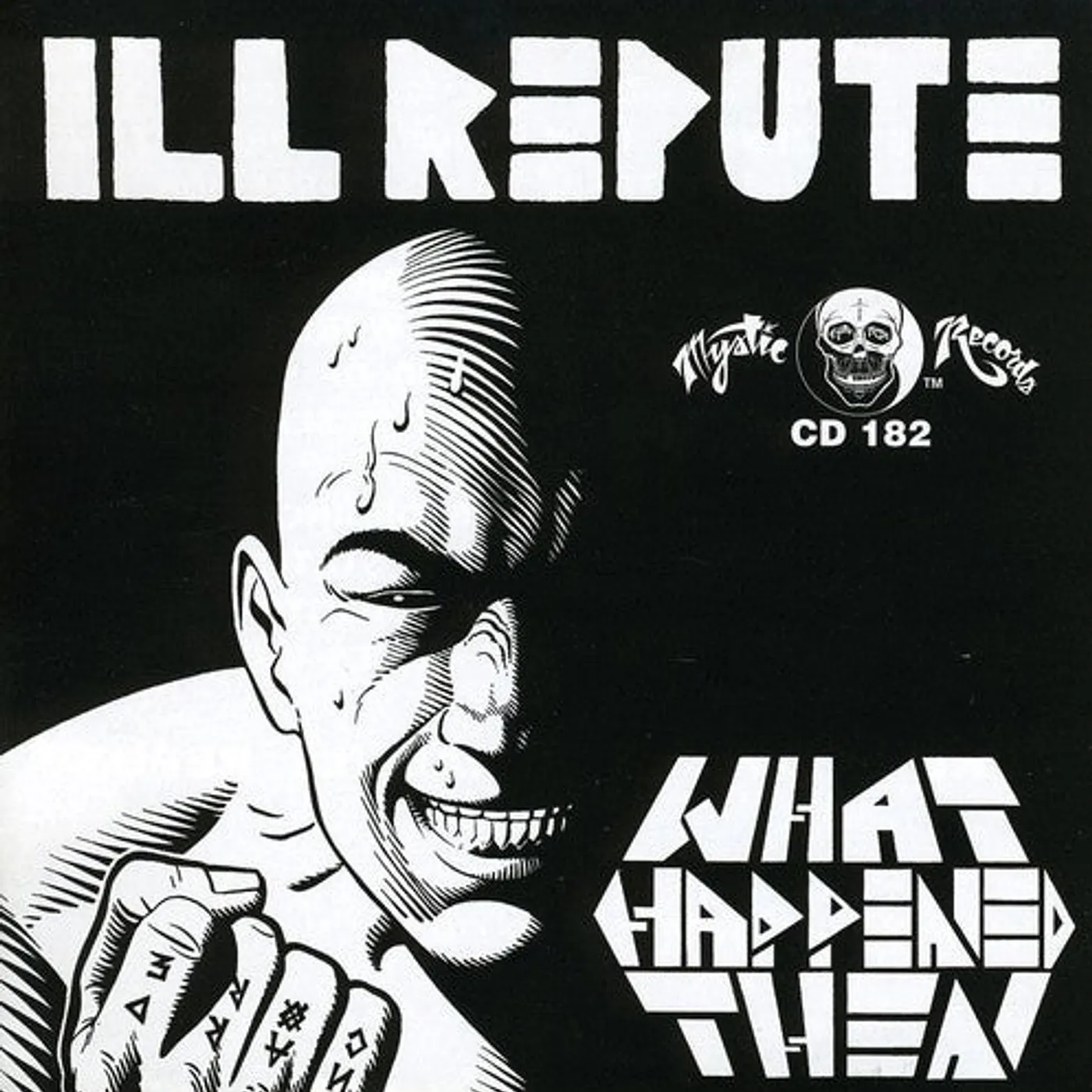 Ill Repute LP Vinyl - What Happens Next